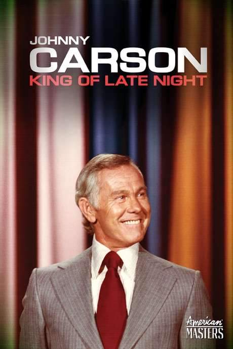 Johnny Carson: King of Late Night